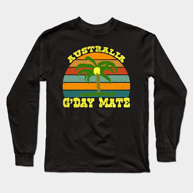 Vintage Australian Gday Mate Palm Tree Long Sleeve T-Shirt by tropicalteesshop